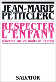 Respecter l'enfant